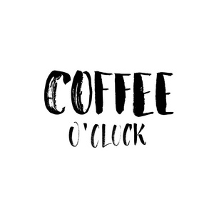 clock. Funny Monday Morning handwritten lettering quote. Good fo