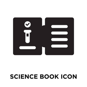 科学书籍图标矢量隔离白色背景标志概念科学书籍标志透明背景填充黑色符号