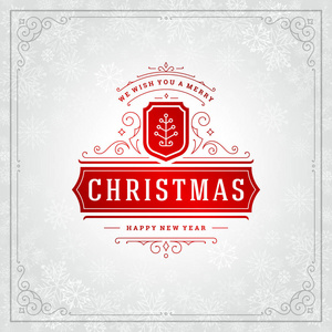 圣诞节和新年复古排版标签设计和轻与雪花。 节日祝贺卡设计和复古装饰。 矢量背景。