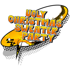 丑陋的圣诞毛衣派对矢量插图漫画书风格短语。
