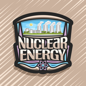 矢量标志为核能黑暗创意贴纸与创新原子能电站原始字体为文字核能插图的原子能发电厂的天空背景。