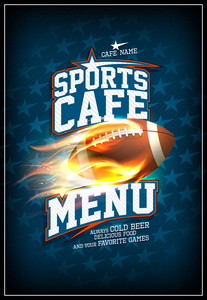 运动咖啡厅菜单卡设计概念经典皮革橄榄球在炽热的火焰背景与明星。