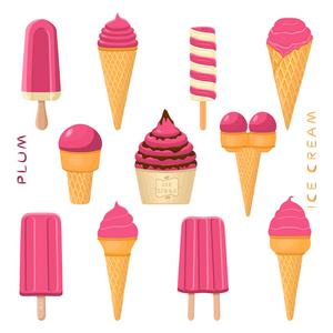 矢量插图为天然李子冰淇淋在棍子，纸碗，晶片锥。冰淇淋由甜的冷冰淇淋组成，设置美味的冷冻甜点。李子水果冰淇淋