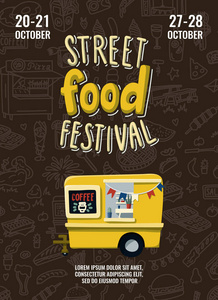 街头食品节海报与食品卡车在卡通风格和手绘刻字。快餐 ddodles 表面背景