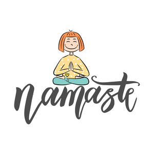 瑜伽字母背景。书法海报与短语Namaste。手画的报价与女孩在莲花姿态。矢量图