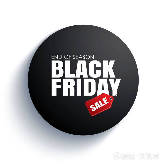 黑色星期五销售徽章圆圈横幅白色背景. 用于广告标签,海报,网络演示.
