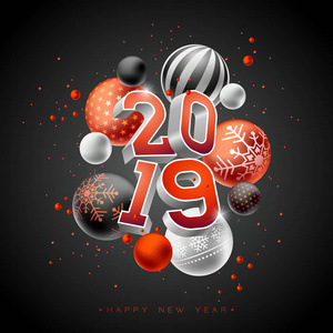 2019新年快乐插图与3d 排版字体和圣诞节球在黑色背景。传单贺卡横幅庆典海报派对请柬或日历的假日设计