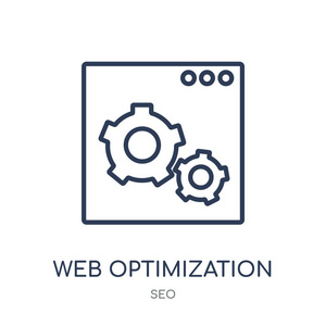 网页优化图标。 来自SEO集合的Web优化线性符号设计。 白色背景上的简单轮廓元素矢量插图。