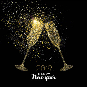 新年快乐2019年金香槟酒玻璃庆祝烤面包由现实的金色闪光灰尘。 理想的度假卡或优雅的派对邀请。