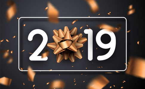 新年快乐，2019年海报，3D弓和青铜模糊纸屑灰色。