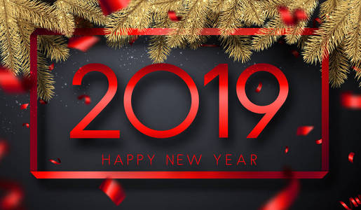 新年快乐，2019年贺卡，框架冷杉枝，红色模糊纸屑