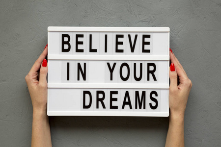Believe in your dreams39