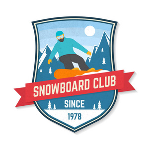 滑雪板俱乐部。矢量插图修补程序。衬衫印花邮票的概念。复古排版设计与滑雪者和山剪影。极端冬季运动
