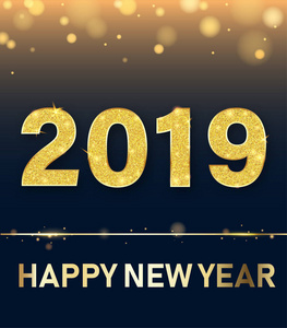 新年快乐2019年闪亮的卡片与黄金数字