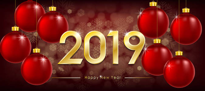 2019年新年快乐贺卡。新年冬季横幅与黄金文本和闪亮的球。红色闪闪发光的波伯。向量例证