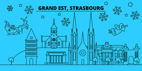 法国, 斯特拉斯堡寒假天际线。圣诞快乐, 新年快乐装饰与圣诞老人的横幅. 法国, 斯特拉斯堡线性圣诞节城市向量平例证
