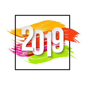 2019年 新年快乐 背景为传单或贺卡设计。数字文件样式。多色画笔笔划