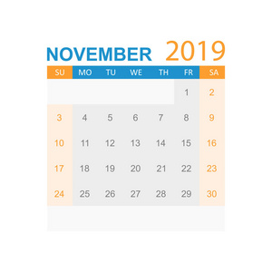 日历2019年11月，简单风格。 日历规划师设计模板。 议程11月月度提醒。 商业矢量插图。
