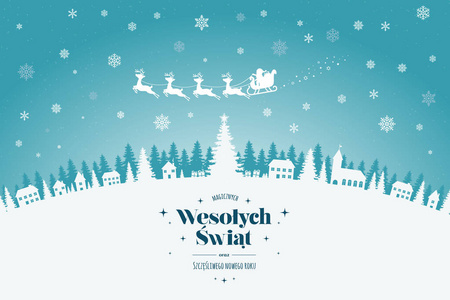 贺卡与时尚的圣诞快乐字母波兰。 在背景下，一个小镇在冬天的天空中，一支驯鹿队和圣诞老人和降雪在一起