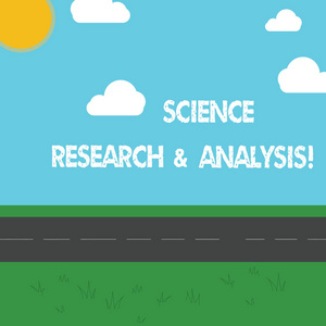概念手工写作显示科学研究和分析。展示实验室医学调查实验户外风景照片和平阳光日在路边的商业照片