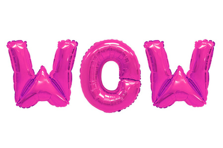 单词WOW在英语字母表中来自白色背景上的粉红色气球。 假期和教育。