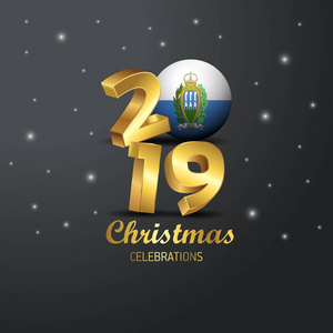圣马利诺国旗2019年圣诞快乐排版。 新年抽象庆祝活动