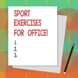 显示办公室体育锻炼的文字符号。概念照片在工作场所保持适合堆栈的空白不同的粉彩构造债券纸和铅笔