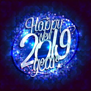 快乐的2019年年卡与蓝色火花背景，矢量插图