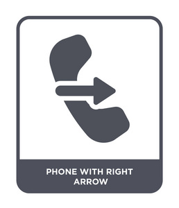 手机与正确的箭头图标在时尚的设计风格。手机与右箭头图标隔离在白色背景。手机与右箭头矢量图标简单和现代平面符号。