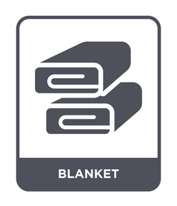 时尚设计风格的毛毯图标。 毛毯图标隔离在白色背景上。 毛毯矢量图标简单现代平面符号。