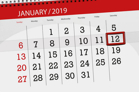 2019年1月的日历计划, 截止日期, 12, 星期六