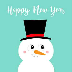 新年快乐。 雪人的头。 胡萝卜鼻子黑帽子。 圣诞快乐。 可爱的卡通有趣的卡瓦伊人物。 贺卡。 蓝色的冬天背景。 平面设计。 矢量