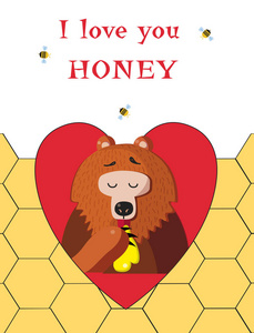 插图与可爱的卡通熊吃甜蜂蜜在红心框架内的蜜蜂梳子背景与标题我爱你亲爱的。