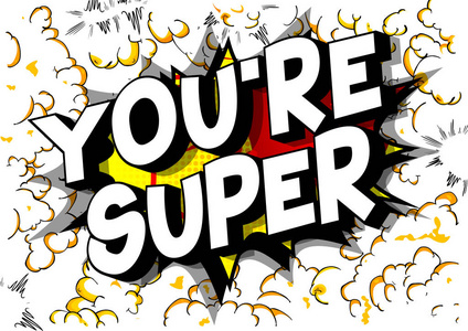 re Super  Vector illustrated comic book style phrase on abstrac