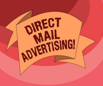 显示直接邮件广告的文本符号。概念照片将营销材料传递给邮政邮件折叠3d 丝带实心彩色空白填充照片的客户庆祝