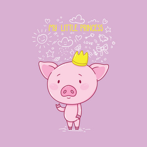 s day. Cute piggy in crown. Kid illustration. Illustration for c