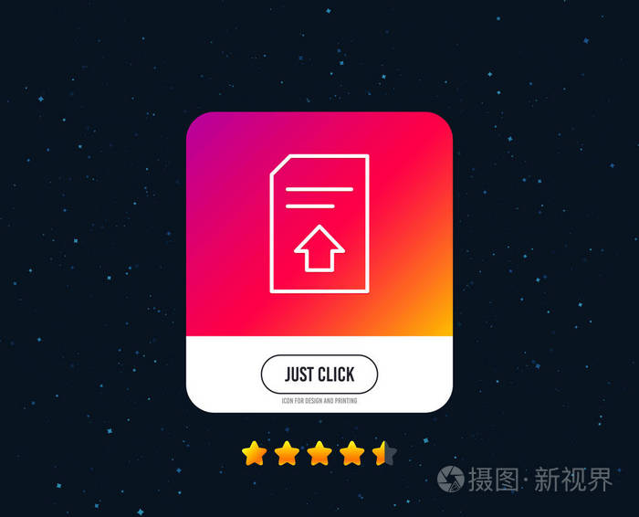 上传文档行图标。 信息文件标志。 纸页概念符号。 网页或互联网线路图标设计。 评级明星。 只需点击按钮。 向量