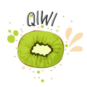 向量手画 qiwi 例证。绿色奇维与果汁飞溅隔离在白色背景。质感绿色奇威素描, 果汁水果与字奇维在上面。奇里斯新鲜的剪影水果