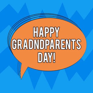 写纸条，显示快乐的祖父母日。 商务照片展示国家节日庆祝和荣誉祖父母椭圆形概述纯色演讲泡泡空文字气球照片