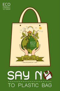 对塑料说不使用布袋世界环境日可爱卡通风格的概念。 绿色生态地球矢量插图。