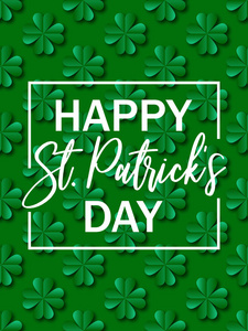 s Day green clover vector background. Irish holiday celebration