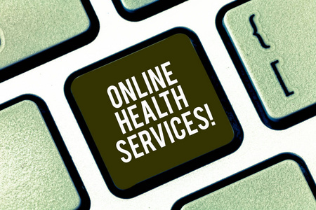 显示在线健康服务的文本标志。 概念照片保健实践支持的电子过程键盘意图创建计算机消息按键盘想法