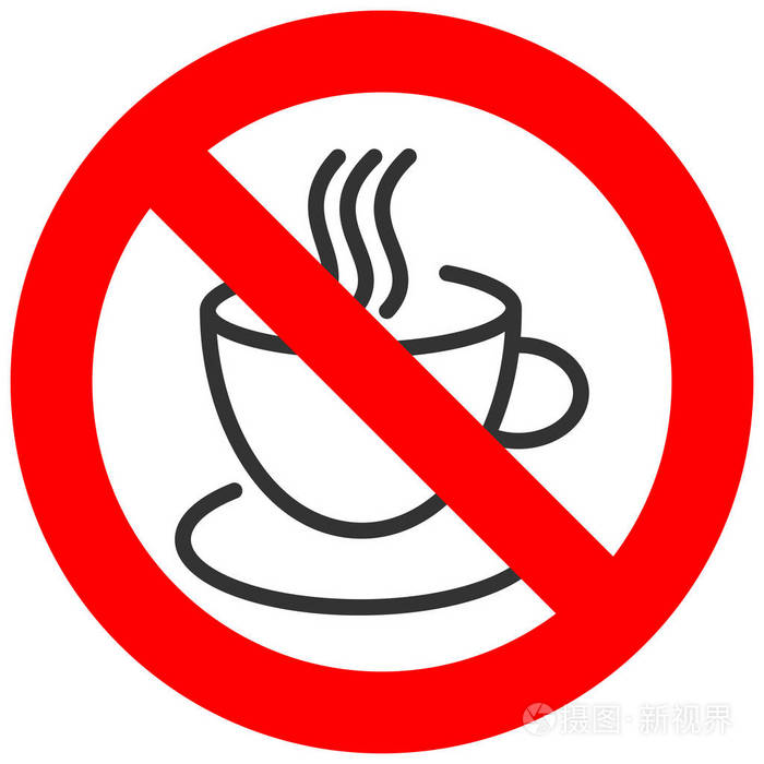 禁止标志与咖啡或茶杯图标隔离在白色背景饮用咖啡是禁止矢量插图咖啡