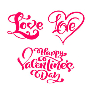 一套红色书法字爱和快乐情人节。矢量情人节手绘字母和心。假日设计情人节卡。爱的装饰为网络, 婚礼和打印。孤立