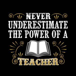 永远不要低估老师的力量