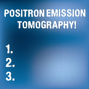 显示正电子发射层析成像的文本符号。概念照片核医学功能成像技术模糊光闪烁在空白蓝色危险空间海报壁纸
