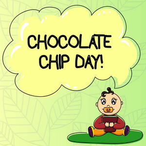 文字写文本巧克力芯片日。商务概念的日期享受美味的巧克力位在您的饼干婴儿坐在地毯与安抚剂书和空白彩色云讲话泡泡