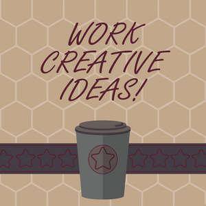 概念手工写作展示工作创意。商务照片文本有能力发明和发展原创思想3d 咖啡去杯与盖子盖和明星在文本空间