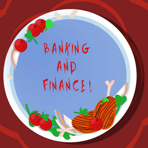 概念手写显示银行和金融。商业照片展示了提供各种金融服务的机构手画羔羊排骨草本香料樱桃番茄在盘子上