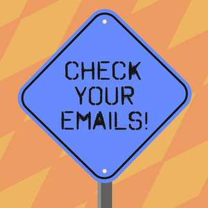 显示检查您的电子邮件的文本符号。概念照片可以查看您的收件箱, 查看新邮件, 并阅读空白钻石形状的颜色道路警告标志与一腿立场的照片